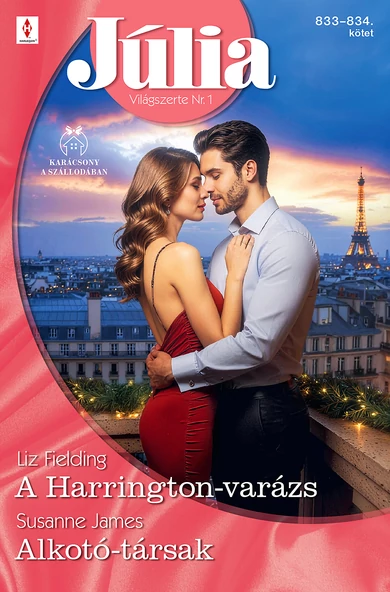 Liz Fielding: A Harrington-varázs; Susanne James: Alkotó-társak