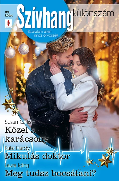 Susan Carlisle: Közel a karácsony ; Kate Hardy: Mikulás doktor; Laura Iding: Meg tudsz bocsátani?