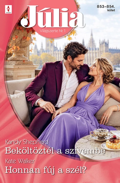Kandy Shepherd: Beköltöztél a szívembe; Kate Walker: Honnan fúj a szél?