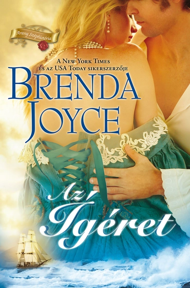 Brenda Joyce: Az ígéret (The deWarenne Dynasty 11/11.) (E-könyv)