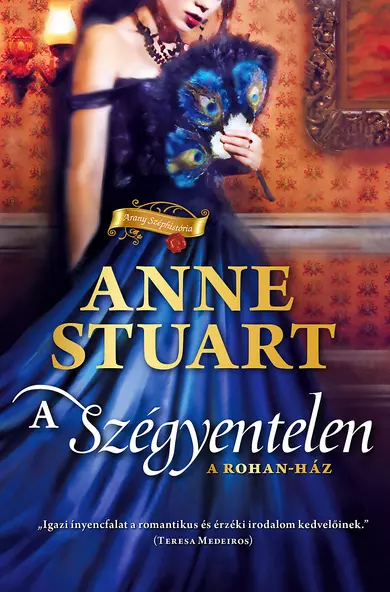 Anne Stuart: A szégyentelen (E-könyv)