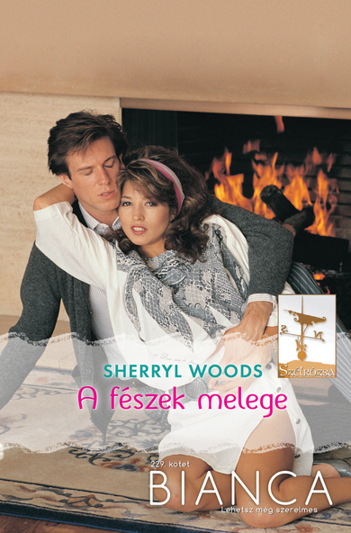 Sherryl Woods: A fészek melege
