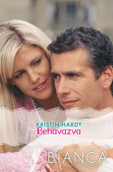 Kristin Hardy: Behavazva