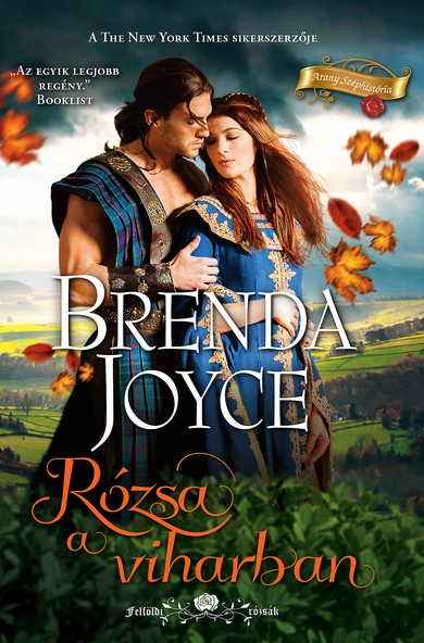 Brenda Joyce: Rózsa a viharban (Felföldi rózsák 3/2.) (E-könyv)