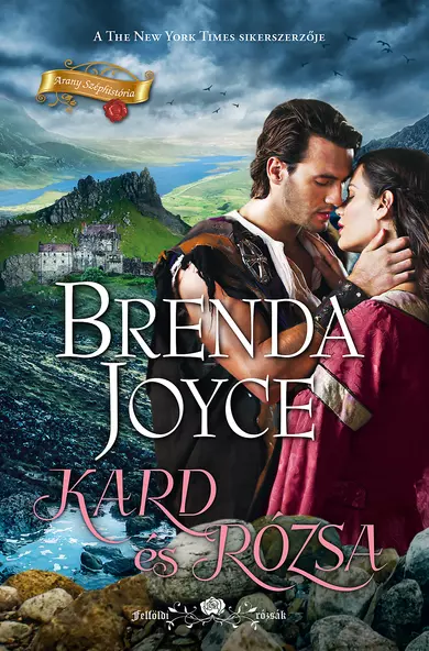 Brenda Joyce: Kard és rózsa (Felföldi rózsák 3/3.) (E-könyv)