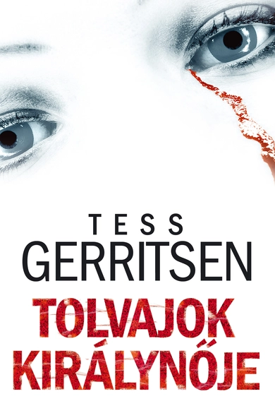 Tess Gerritsen: Tolvajok királynője (E-könyv)