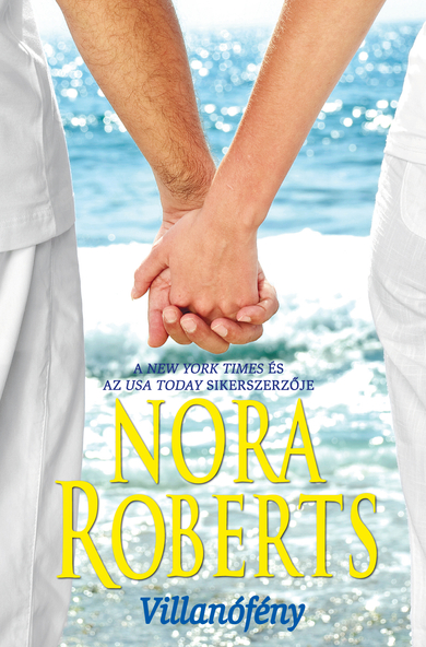 Nora Roberts: Villanófény