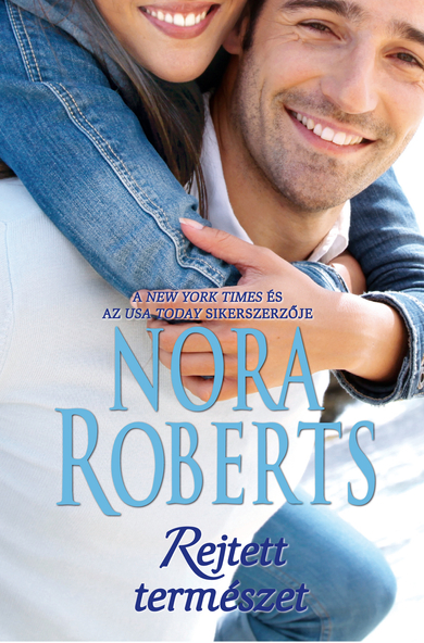 Nora Roberts: Rejtett természet