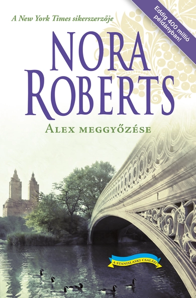 Nora Roberts: Alex meggyőzése (E-könyv)