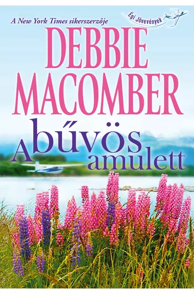 Debbie Macomber: A bűvös amulett (E-könyv)