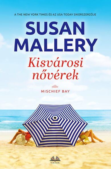 Susan Mallery: Kisvárosi nővérek