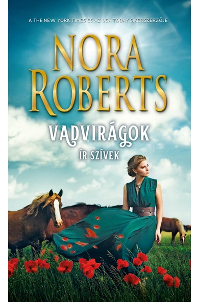 Nora Roberts: Vadvirágok