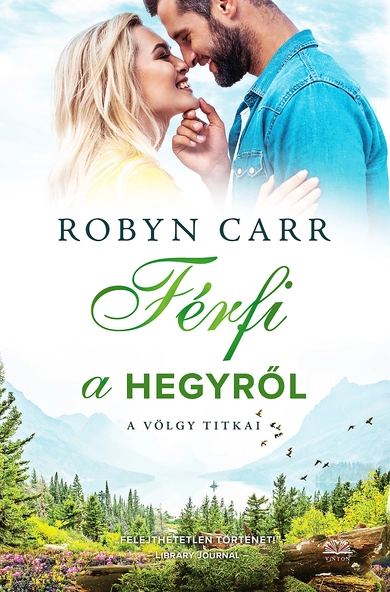 Robyn Carr: Férfi a hegyről