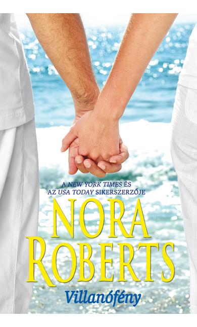 Nora Roberts: Villanófény