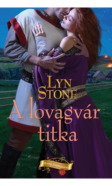 Lyn Stone: A lovagvár titka