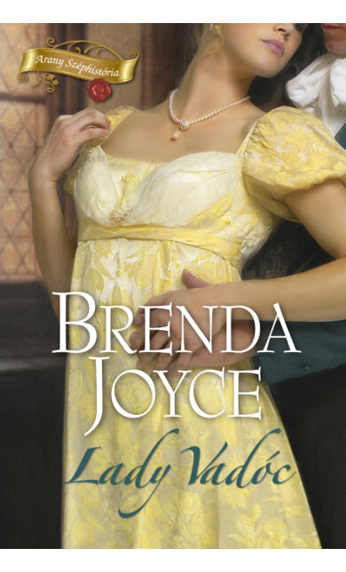 Brenda Joyce: Lady Vadóc