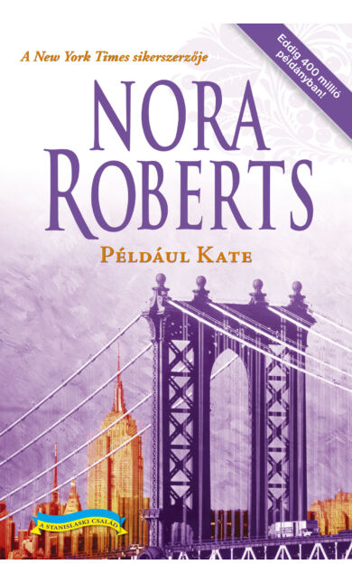 Nora Roberts: Például Kate