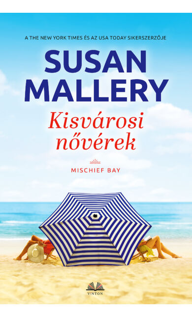 Susan Mallery: Kisvárosi nővérek