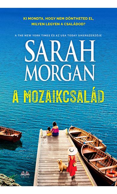 Sarah Morgan: A mozaikcsalád