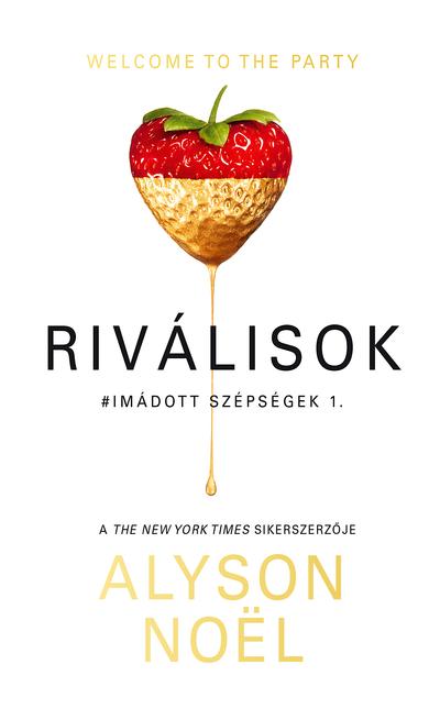 Alyson Noël: Riválisok
