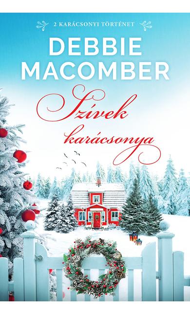 Debbie Macomber: Szívek karácsonya