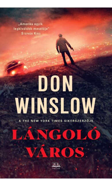 Don Winslow: Lángoló város
