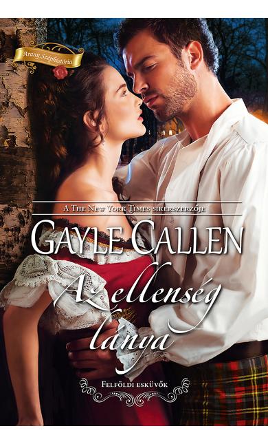 Gayle Callen: Az ellenség lánya