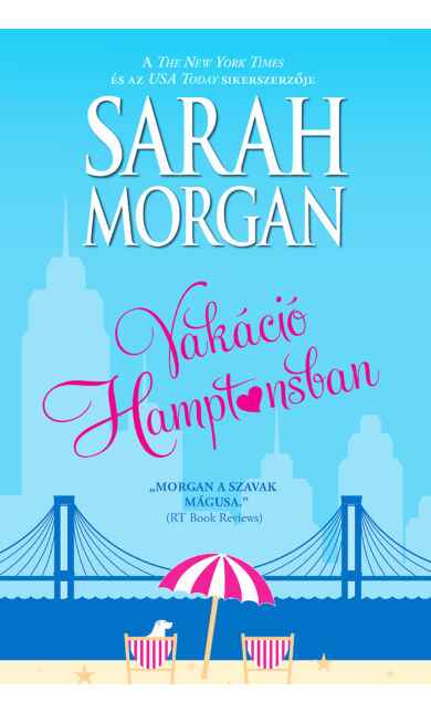 Sarah Morgan: Vakáció Hamptonsban