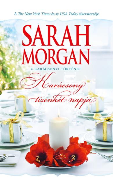 Sarah Morgan: Karácsony tizenkét napja