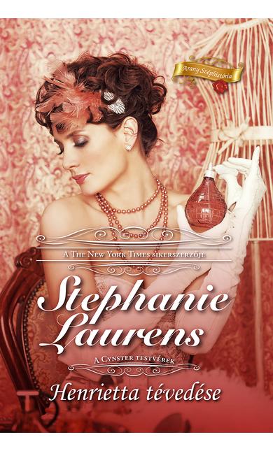 Stephanie Laurens: Henrietta tévedése