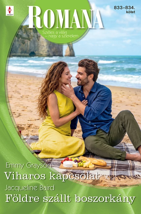 Emmy Grayson: Viharos kapcsolat; Jacqueline Baird: Földre szállt boszorkány