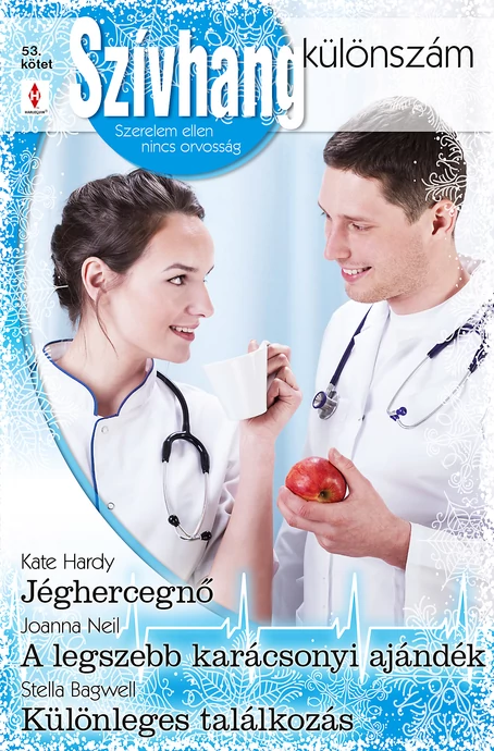 Kate Hardy: Jéghercegnő; Joanna Neil: A legszebb karácsonyi ajándék; Stella Bagwell: Különleges találkozás