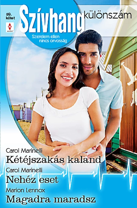 Carol Marinelli: Kétéjszakás kaland; Carol Marinelli: Nehéz eset; Marion Lennox: Magadra maradsz