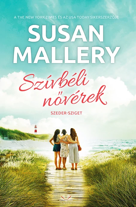 Susan Mallery: Szívbéli nővérek