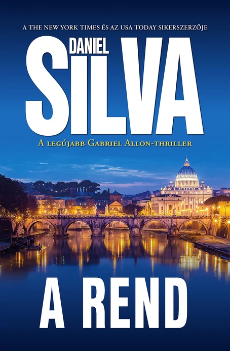 Daniel Silva: A rend (Gabriel Allon 20.)