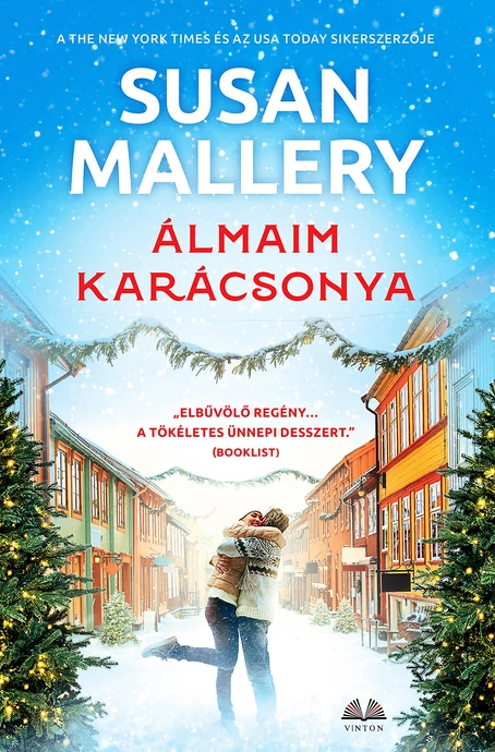 Susan Mallery: Álmaim karácsonya