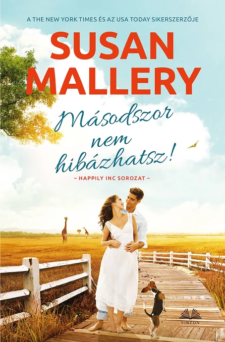 Susan Mallery: Másodszor nem hibázhatsz! (Happily Inc 6/2.)