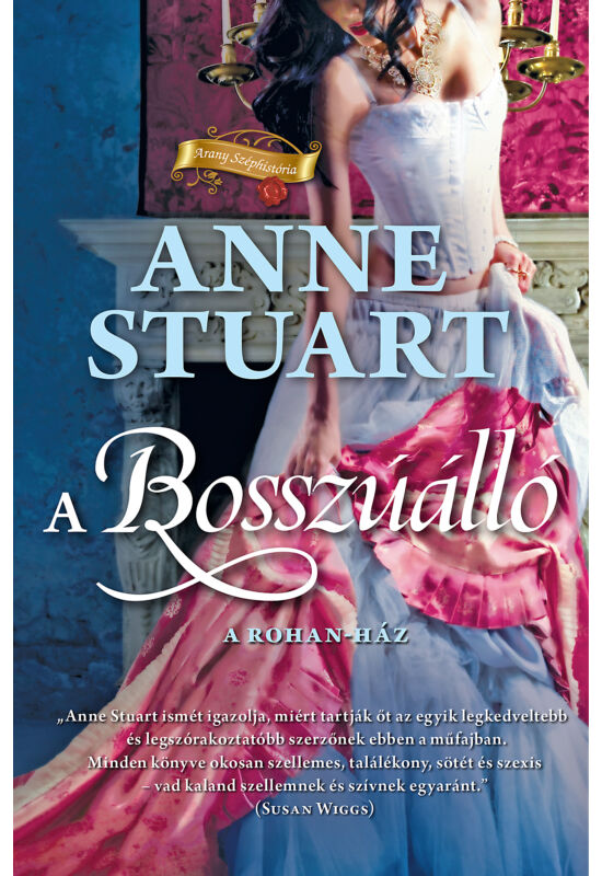 Anne Stuart: A bosszúálló