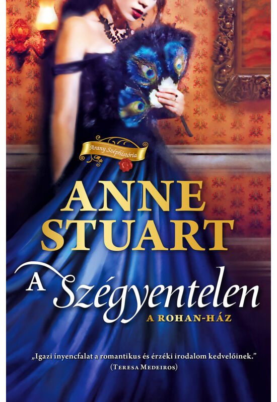Anne Stuart: A szégyentelen