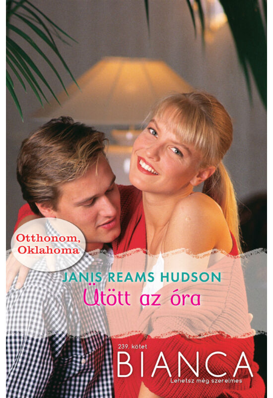 Janis Reams Hudson: Ütött az óra