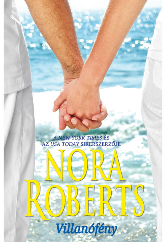 Nora Roberts: Villanófény