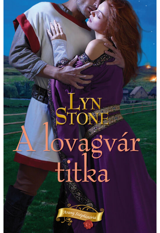 Lyn Stone: A lovagvár titka