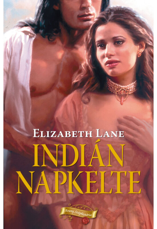 Elizabeth Lane: Indián napkelte