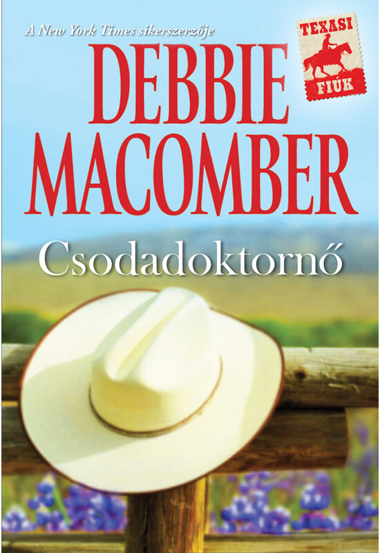 Debbie Macomber: Csodadoktornő