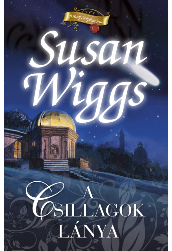 Susan Wiggs: A csillagok lánya