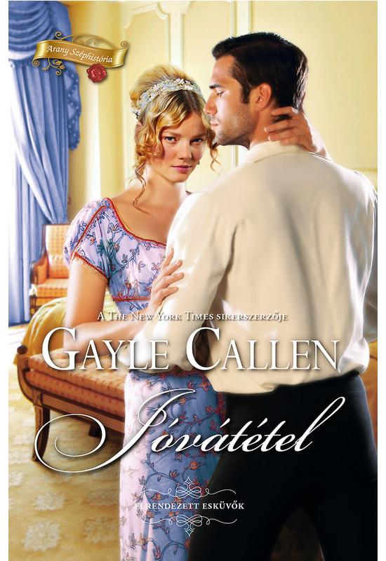 Gayle Callen: Jóvátétel