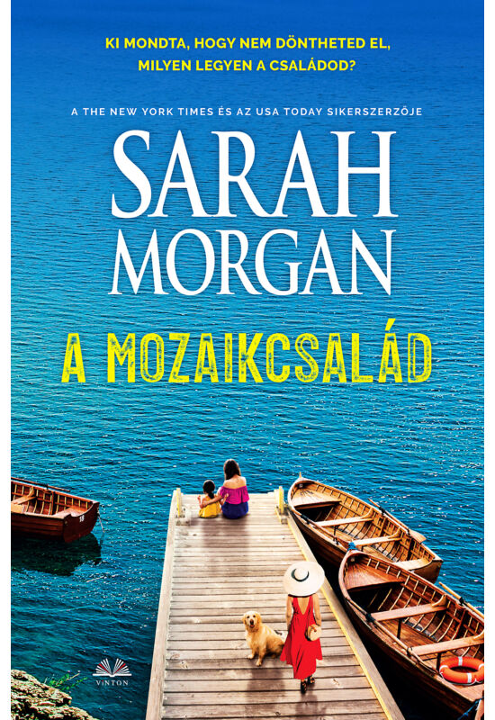 Sarah Morgan: A mozaikcsalád