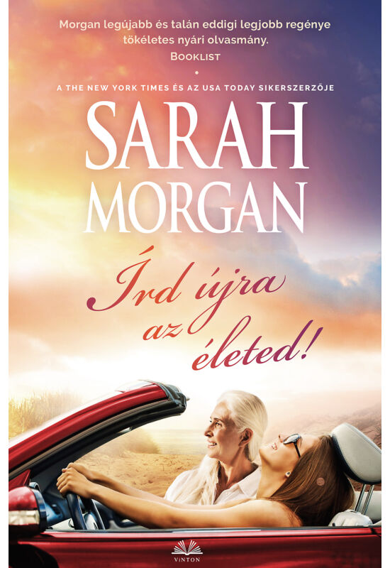 Sarah Morgan: Írd újra az életed