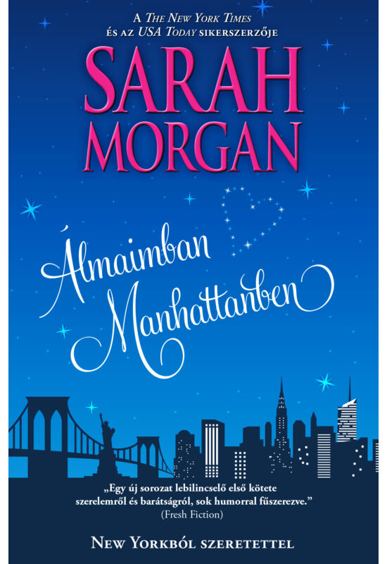 Sarah Morgan: Álmaimban Manhattanben