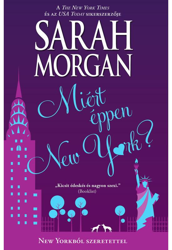 Sarah Morgan: Miért éppen New York?